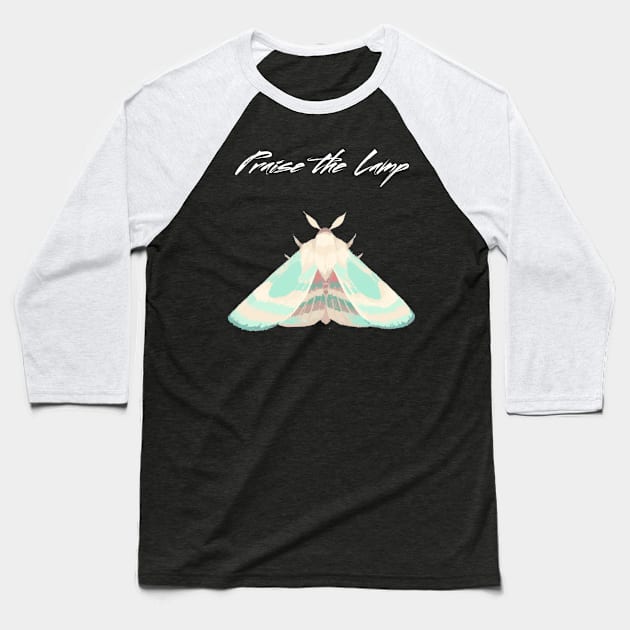 Funny moth praise the lamp Baseball T-Shirt by Cleopsys